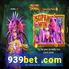 939bet .com